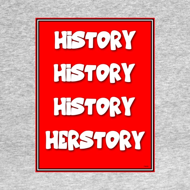 EQUALITY AND HISTORY: HER STORY by PETER J. KETCHUM ART SHOP